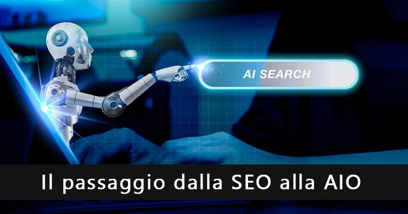 Dalla SEO alla AIO. Articolo Antonio Romano InfinityDev